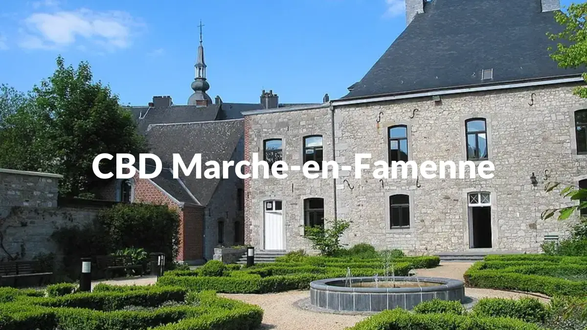 CBD Marche-en-Famenne - Acheter du CBD à Marche-en-Famenne