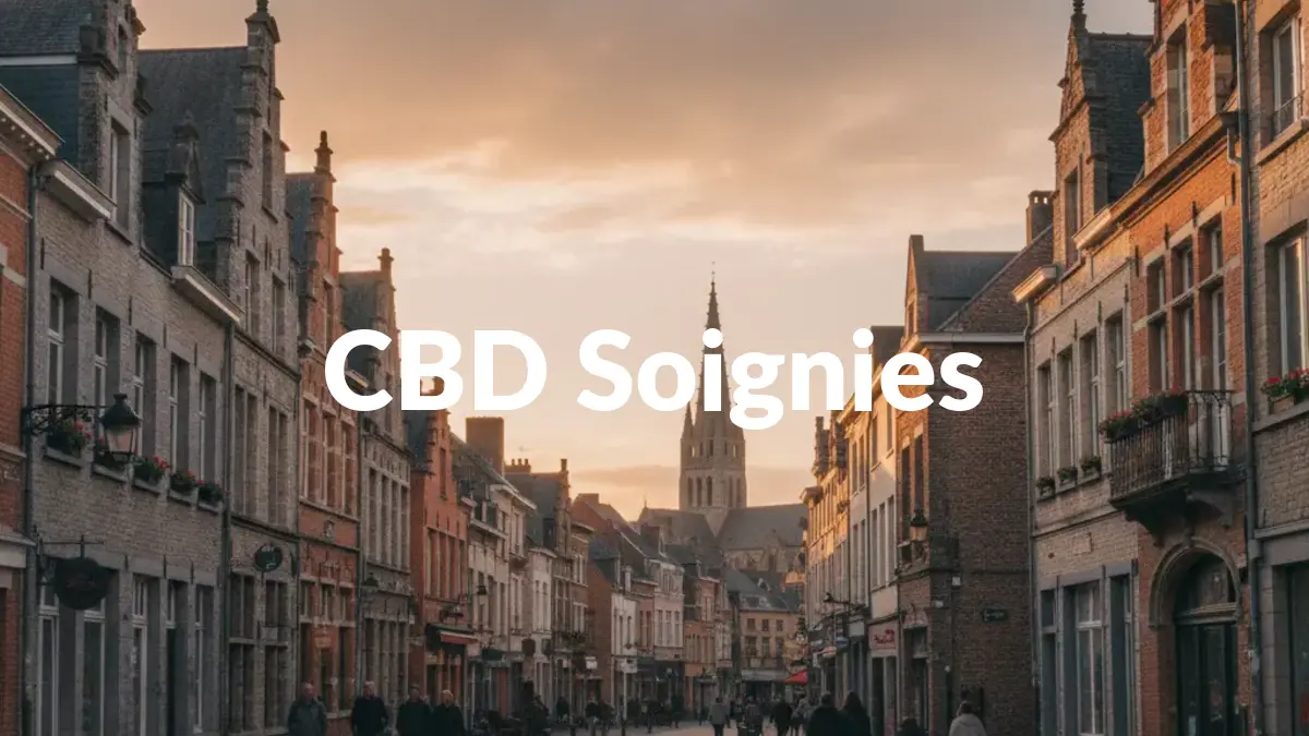 CBD Soignies - Acheter du CBD à Soignies